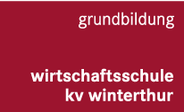 Wirtschaftsschule KV Winterthur –Grundbildung