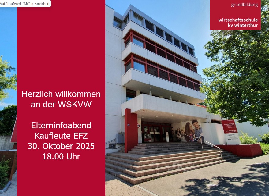Elternabend 1. Lehrjahr Kaufleute EFZ